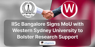 IISc Bangalore Signs MoU with Western Sydney University to Bolster Research Support; Check Details Here